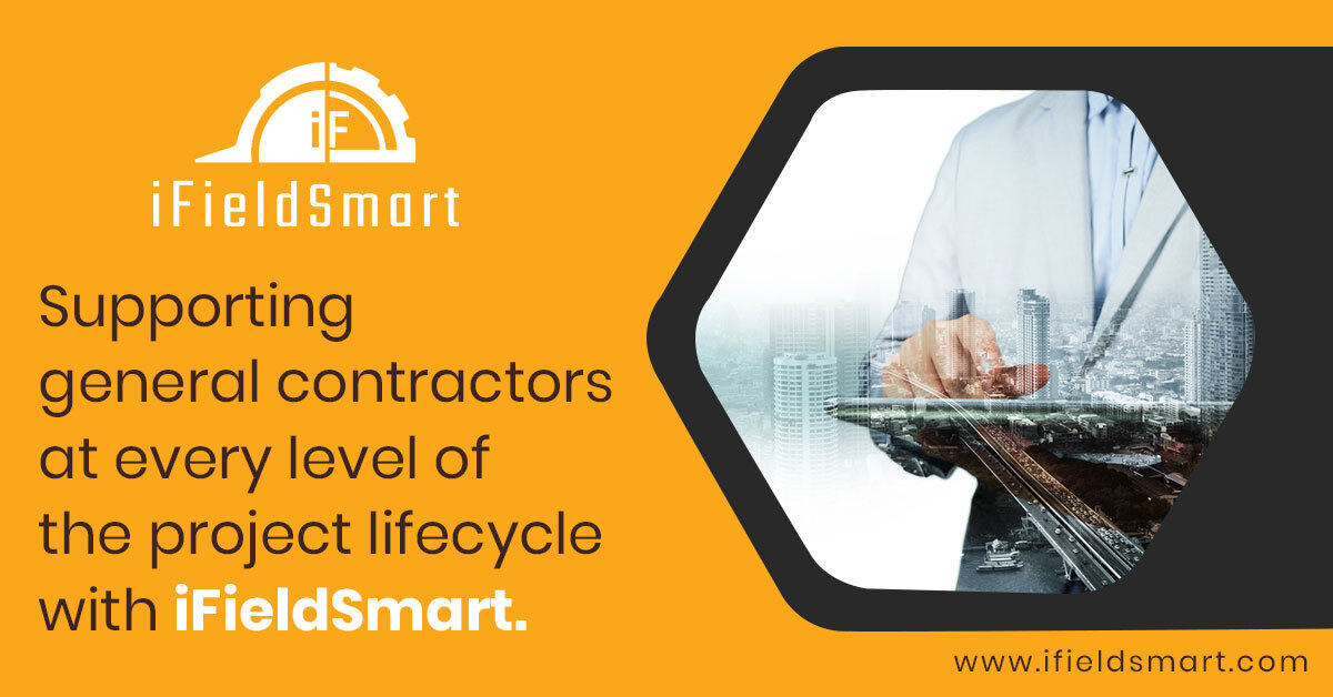 Supporting general contractors at every level of the project lifecycle with iFieldSmart