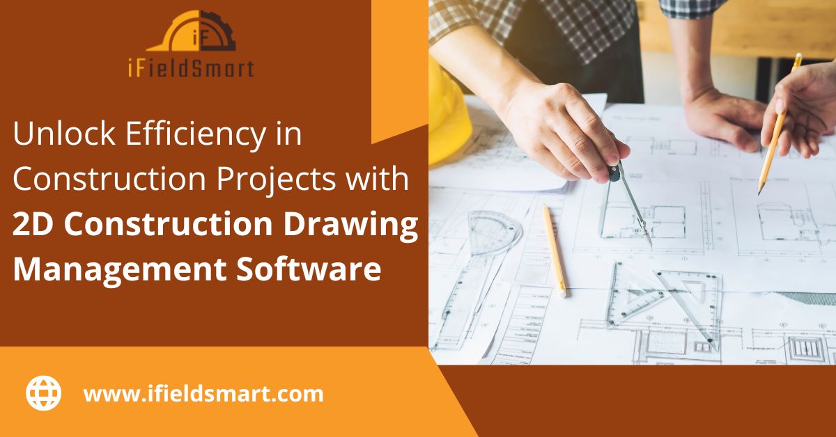 2D Construction Drawing Management Software