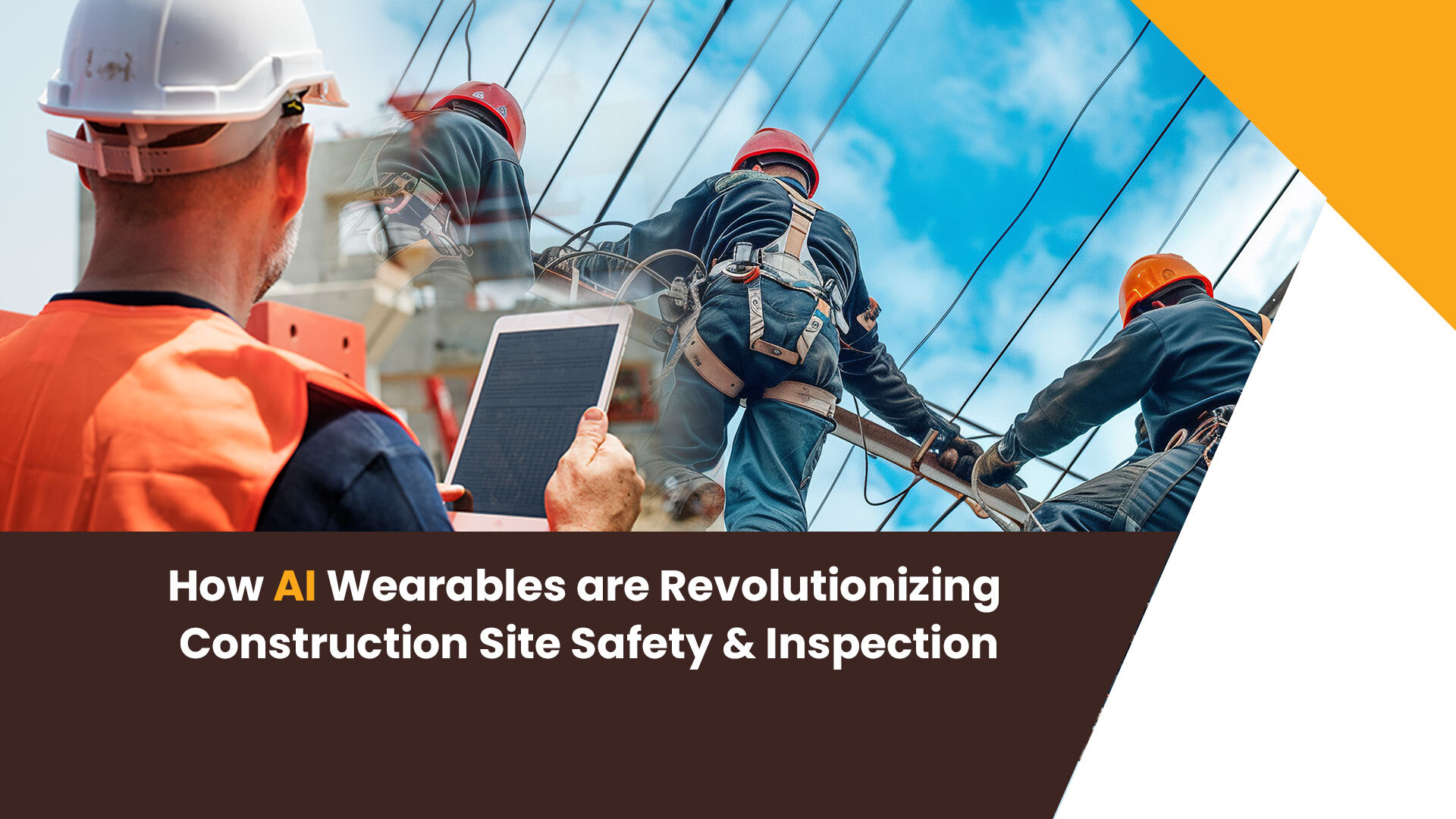 Construction Site Safety & Inspection