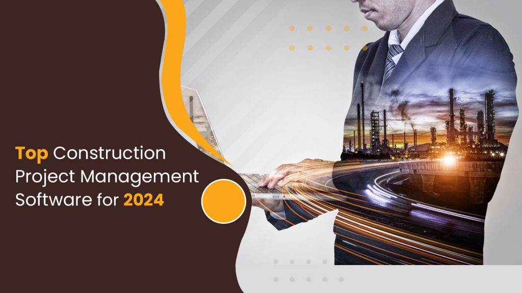 Construction Project Management Software