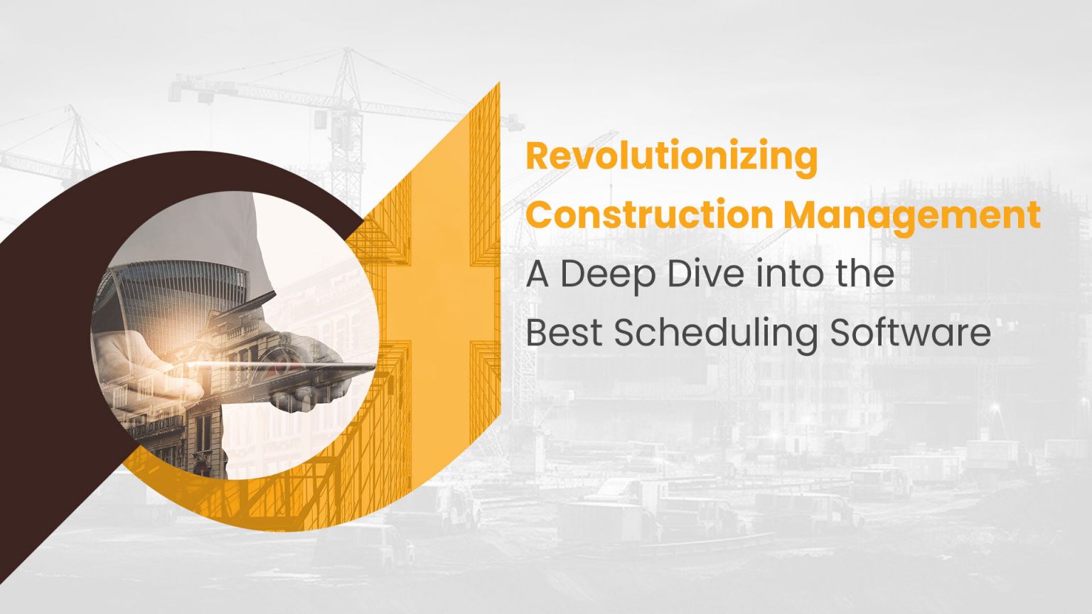 A Deep Dive into Best Construction Scheduling Software - Blog 
