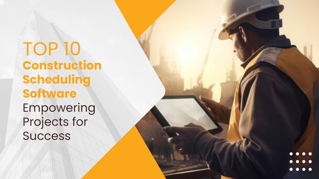 construction scheduling software