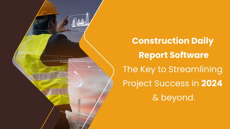 Construction Daily Report Software