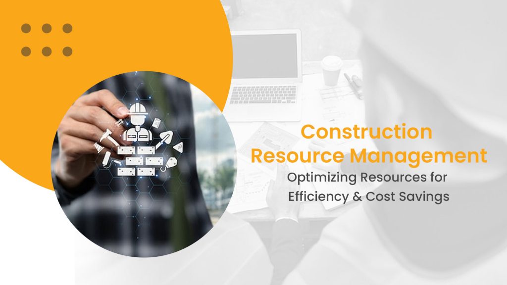 construction resource management software