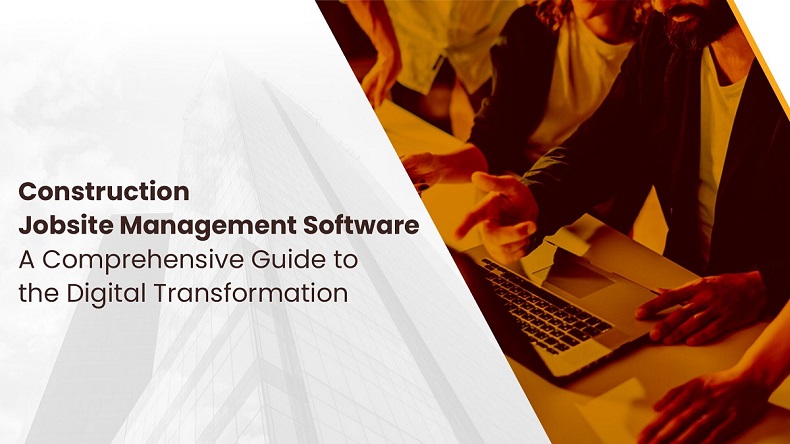Jobsite Management Software