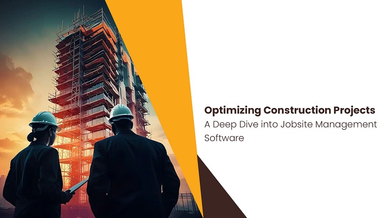 construction jobsite management software