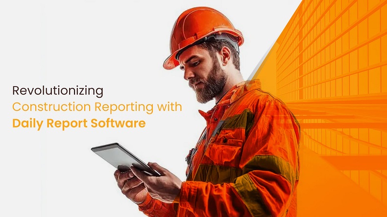 Streamline reporting with powerful Construction Daily Progress report software.