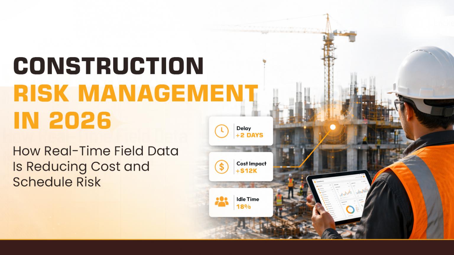 Further Risks Construction Construction Risk Management in 2026 with Field Data | Blogs