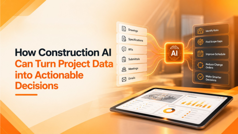 How Construction AI Can Turn Project Data into Actionable Decisions